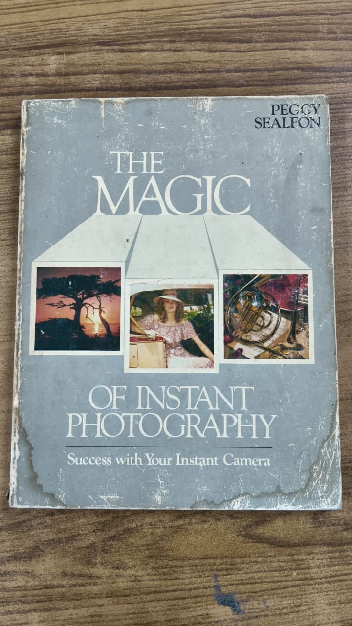The Magic Of Instant Photography